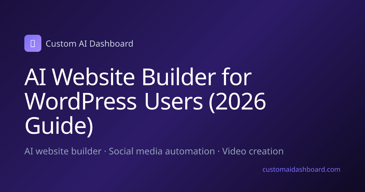 AI Website Builder for WordPress Users (2026 Guide)