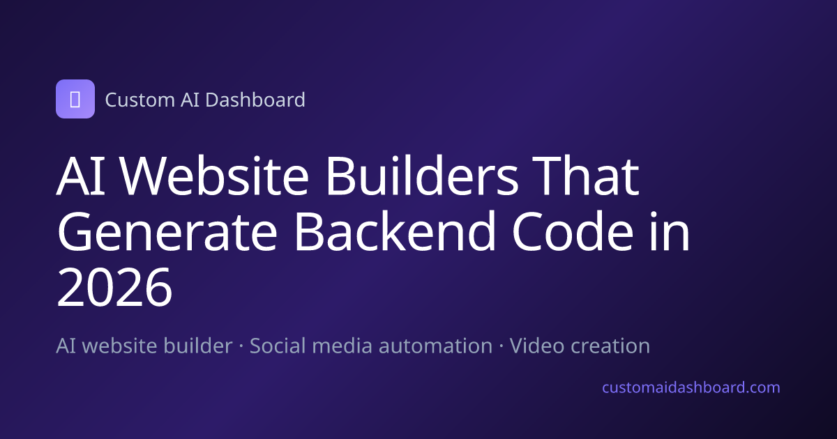 AI Website Builders That Generate Backend Code in 2026