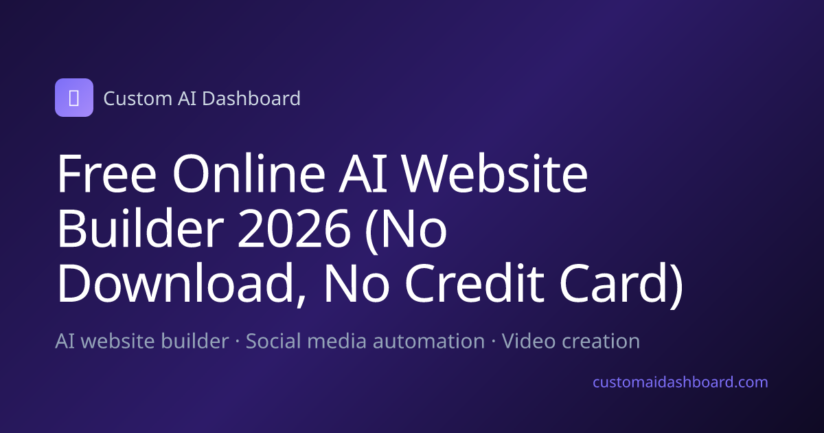Free Online AI Website Builder 2026 (No Download, No Credit Card)